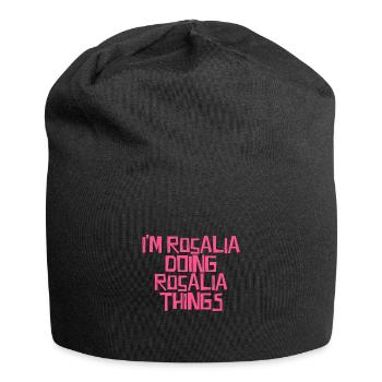 I'm Rosalia doing Rosalia things - Jersey-Beanie - Schwarz - Vorne