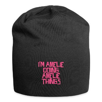 Je suis Amélie en train de faire des choses Amélie - Bonnet en jersey - noir - Devant