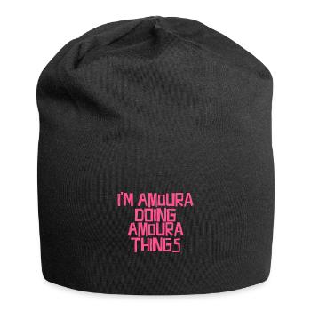 Je suis Amoura en train de faire des choses Amoura - Bonnet en jersey - noir - Devant