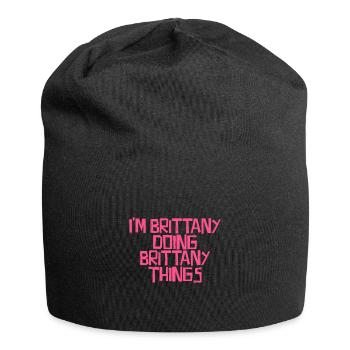 I'm Brittany doing Brittany things - Jersey-Beanie - Schwarz - Vorne