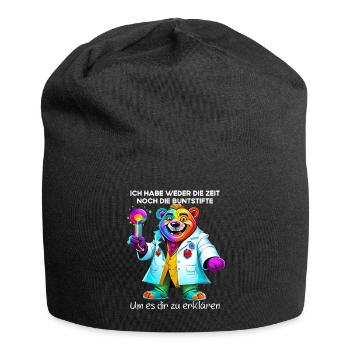 Ich habe weder die Zeit noch die Buntstifte - Jersey-Beanie - Schwarz - Vorne