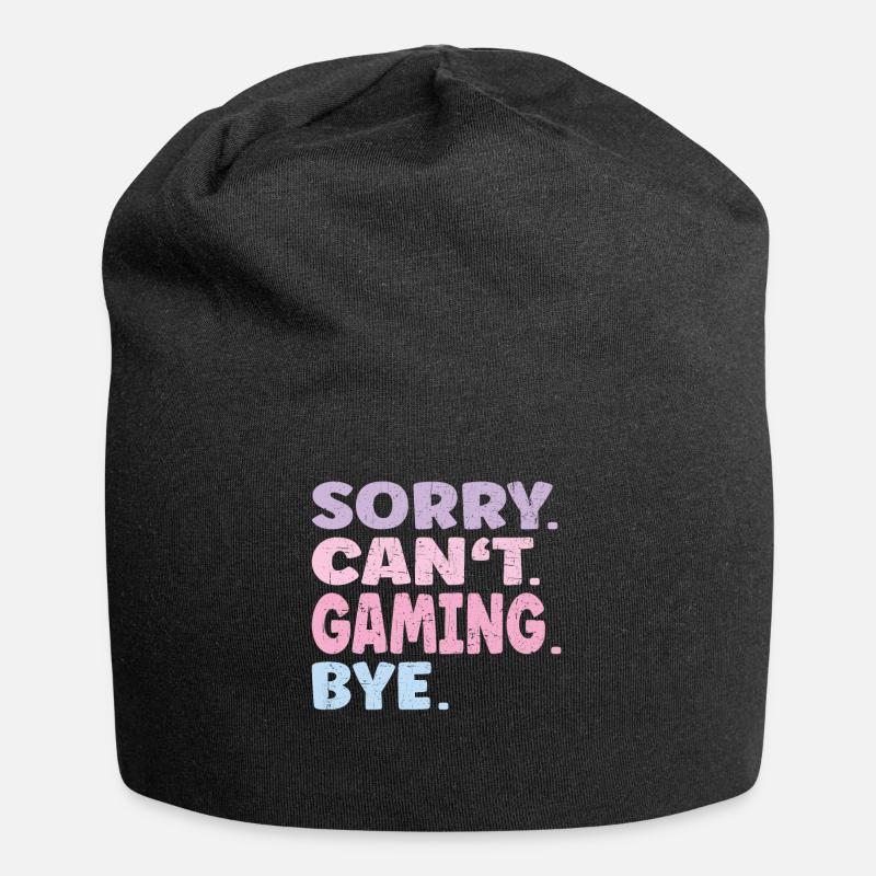 Sorry Can't Gaming Bye Funny Gaming - Jersey Beanie - black