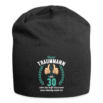 Dieser Traummann ist 30 Jahre 30 Geburtstag - Jersey-Beanie - Schwarz - Vorne