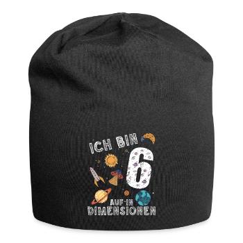Ich bin 6 Auf in neue Dimensionen 6. Geburtstag - Jersey-Beanie - Schwarz - Vorne