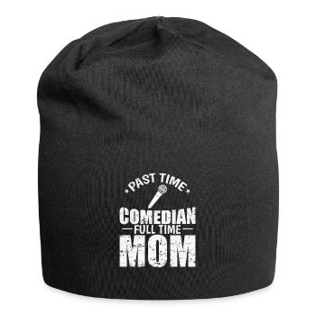 Past Time Comedian Full Time Mom Humor - Jersey-Beanie - Schwarz - Vorne