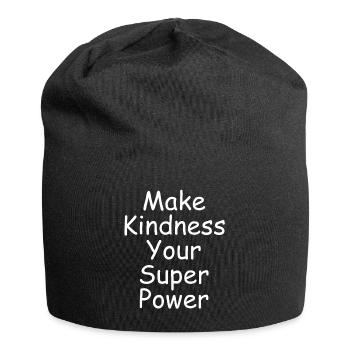 Make kindness your superpower - Jersey Beanie - black - Front