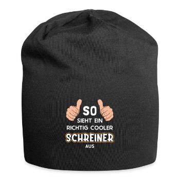 So sieht ein cooler Schreiner aus Schreiner - Jersey-Beanie - Schwarz - Vorne