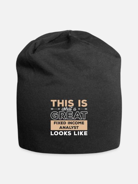 This Is What A Great Fixed Income Analyst Looks - Jersey Beanie - black