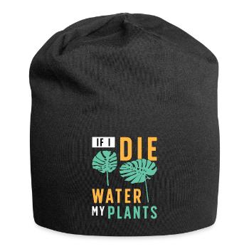Monstera Si Je Meurs Arrosez Mes Plantes Plantes De Balcon - Bonnet en jersey - noir - Devant