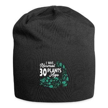 Houseplants I Was Normal 30 Plants Ago Gardening - Jersey Beanie - black - Front
