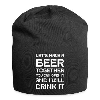Let's have a beer together you can open it and I - Jersey Beanie - black - Front