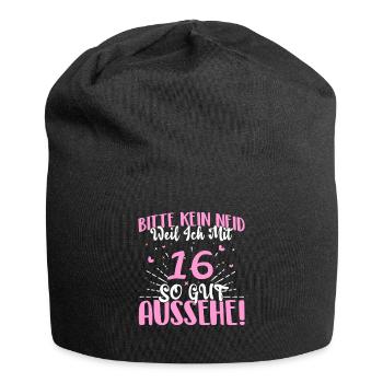 Bitte kein Neid weil ich mit 16 so gut aussehe! - Jersey-Beanie - Schwarz - Vorne