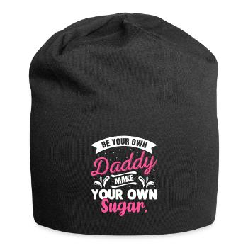 Sois ton propre papa, fais ton propre sucre - Bonnet en jersey - noir - Devant