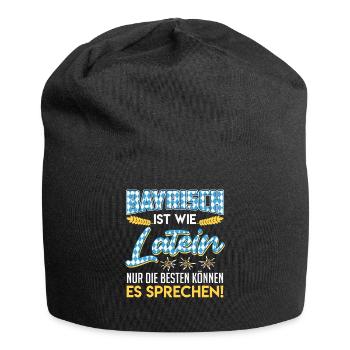 Bayerisch ist wie Latein Die Besten Können es - Jersey-Beanie - Schwarz - Vorne