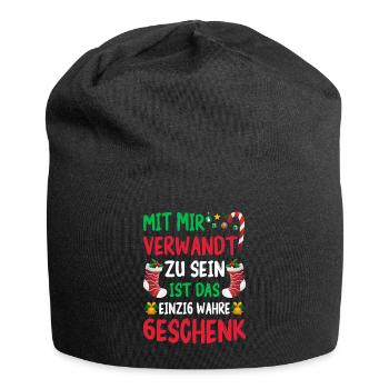 Mit Mir Verwandt Zu Sein Ist das Wahre GEschenk - Jersey-Beanie - Schwarz - Vorne