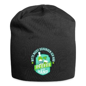 Bitte nicht schubsen ich hab Pfeffi in der Hand - Jersey-Beanie - Schwarz - Vorne