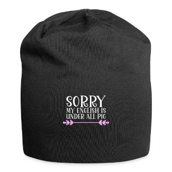 Sorry my english is under all pig Denglisch - Jersey-Beanie - Schwarz - Vorne