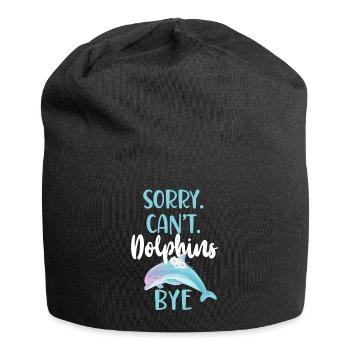 Dolphin: Sorry. Cant. Dolphins. - Jersey Beanie - black - Front