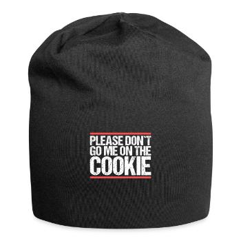 S’il vous plaît, ne me faites pas aller sur le Cookie Denglisch - Bonnet en jersey - noir - Devant