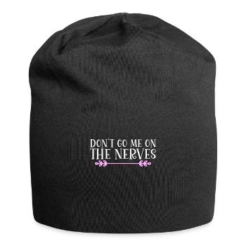 Don ́t go me on the nerves Denglisch - Jersey Beanie - black - Front