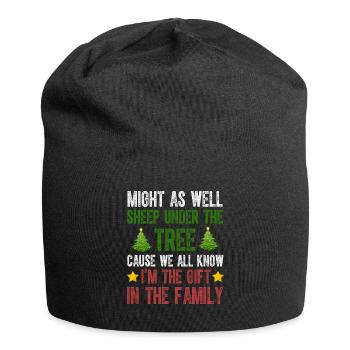 Könnte genauso gut unter dem Baum schlafen Ich bin das Geschenk - Jersey-Beanie - Schwarz - Vorne