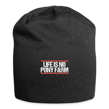 Life is no Pony Farm Denglish - Jersey Beanie - black - Front