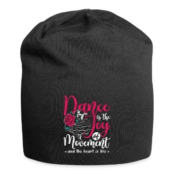 Mouvements de danse La danse est la joie de la danse en mouvement - Bonnet en jersey - noir - Devant