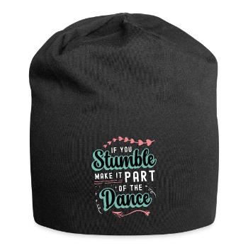 Dance Moves If You Stumble Make It Part Dancing - Jersey Beanie - black - Front