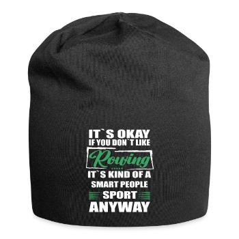 Ce n’est pas grave si vous n’aimez pas l’aviron - Bonnet en jersey - noir - Devant