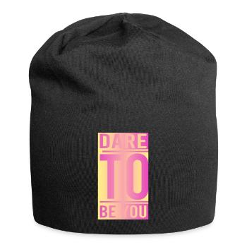 Soyez vous-même ! Confiance en soi, pensée positive, motivation - Bonnet en jersey - noir - Devant