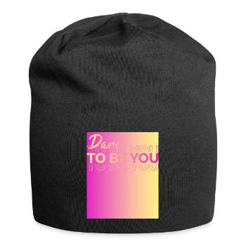 Soyez vous-même ! Confiance en soi, pensée positive, motivation - Bonnet en jersey - noir - Devant