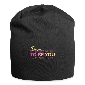 Soyez vous-même ! Confiance en soi, pensée positive, motivation - Bonnet en jersey - noir - Devant