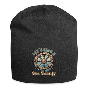 Song Sea Shanty Design pour les bottes de chant des êtres chers - Bonnet en jersey - charbon - Devant