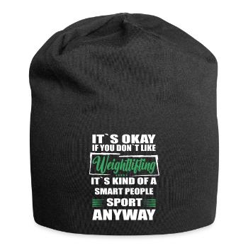 Ce n’est pas grave si vous n’aimez pas l’haltérophilie - Bonnet en jersey - noir - Devant