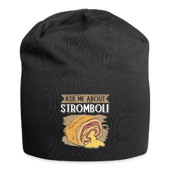 Stromboli Pizza Calzone Strombolis Cadeau - Bonnet en jersey - noir - Devant