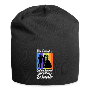 Mon ami se marie, je me saoule - Bonnet en jersey - noir - Devant