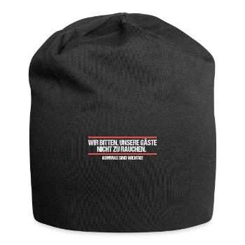 Wir bitten unsere Gäste nicht zu rauchen Wortwitz - Jersey-Beanie - Schwarz - Vorne