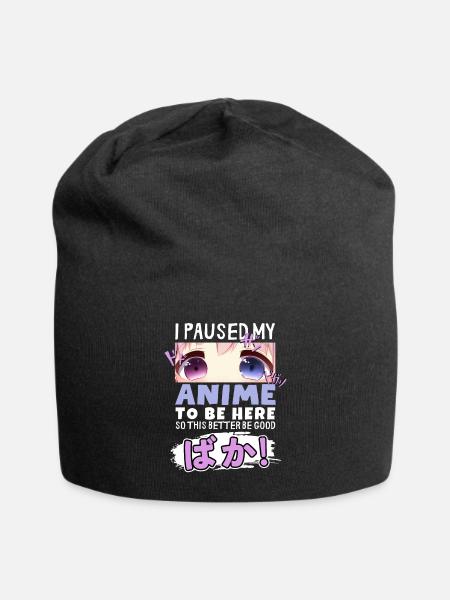 I Paused My Anime To Be Here BAKA! Kawaii Otaku - Jersey Beanie - black