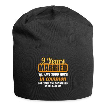 We have a lot in common 9th wedding anniversary - Jersey Beanie - black - Front