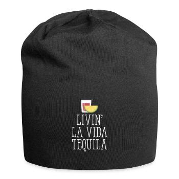 Livin La Vida Tequila Boisson alcoolisée mexicaine drôle - Bonnet en jersey - noir - Devant