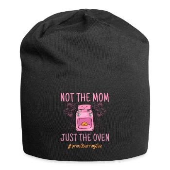 Not The Mom Just The Oven - Surrogate Mother - Jersey Beanie - black - Front