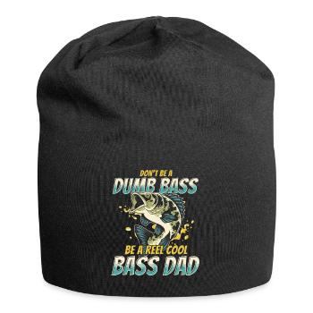 Funny Don’t Be A Dumb Bass - Be A Reel Cool Dad - Bonnet en jersey - noir - Devant