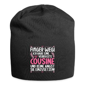Finger weg ich habe eine verrückte Cousine - Jersey-Beanie - Schwarz - Vorne