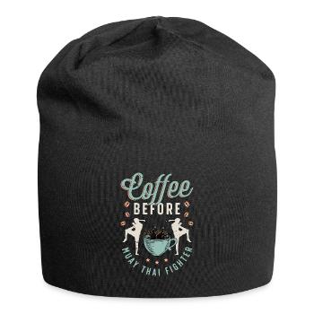 Muay Thai Fighter Coffee Martial Arts Coffee Lover - Jersey-Beanie - Schwarz - Vorne