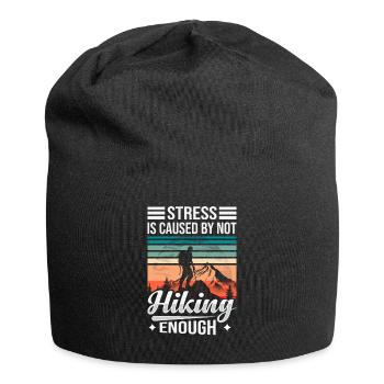 Stress Is Caused By Not Hiking Enough - Jersey Beanie - black - Front