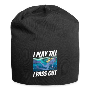 "I play until I pass out" - Jersey Beanie - black - Front