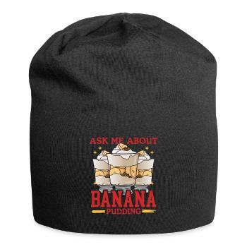 Banana Pudding Banana Pudding Gift - Jersey Beanie - black - Front