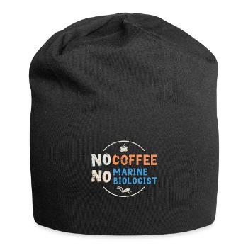 Marine Biologist No Coffee Ecologist Coffee Lover - Jersey Beanie - black - Front