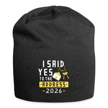 I Said Yes To The Address 2026 - Jersey Beanie - black - Front