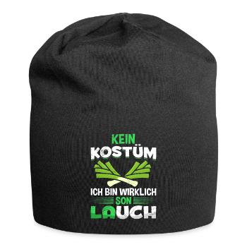 Karneval Kein Kostüm Bin Wirklich Son Lauch - Jersey-Beanie - Schwarz - Vorne